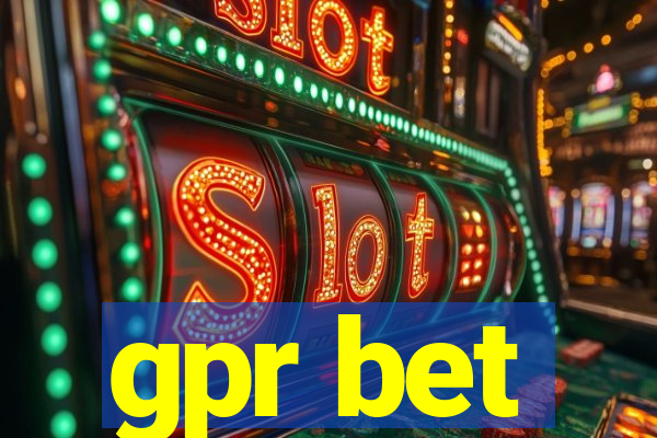 gpr bet